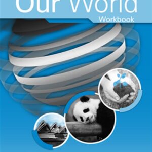 OUR WORLD חוברת לכיתה ה